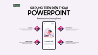 Hướng dẫn cách làm powerpoint trên điện thoại