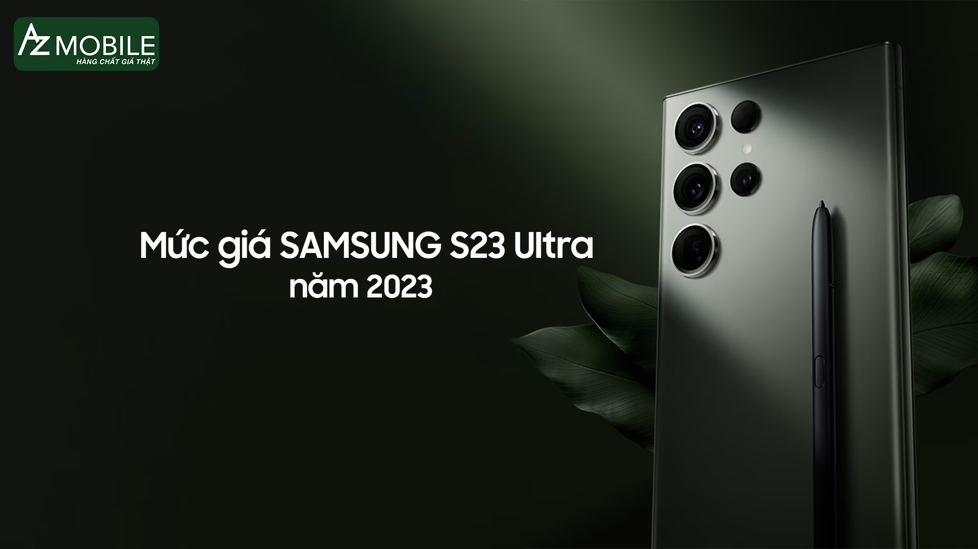 Samsung s23 ultra giá bao nhiêu trong năm 2023?