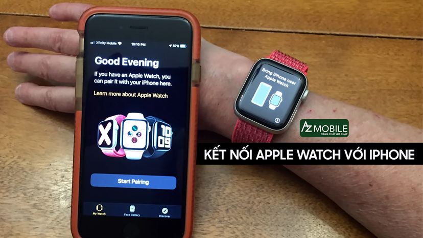 Hướng dẫn cách kết nối Apple Watch với iPhone