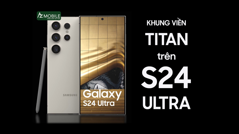 Galaxy S24 Ultra lần đầu xuất hiện khung viền titan | Thiết kế mới liệu có gây thất vọng?