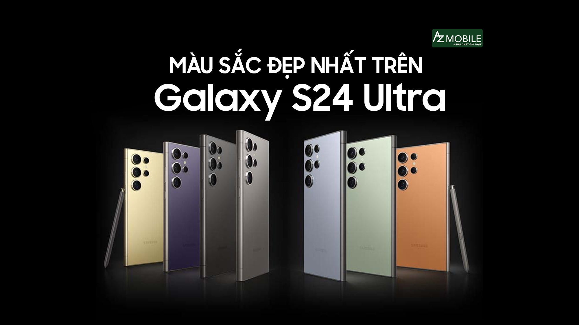 Samsung galaxy s24 bản mỹ màu nào đẹp nhất?