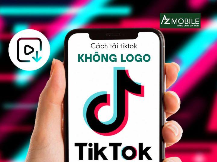 Top 5 cách tải ảnh TikTok không dính logo đơn giản và hiệu quả