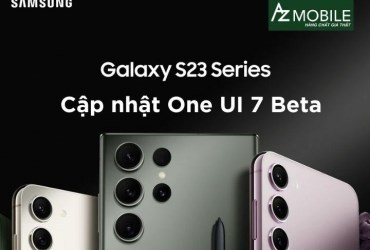 Hướng dẫn cập nhật Galaxy S23 Series lên One UI 7 Beta