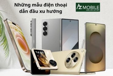 Siêu phẩm điện thoại cao cấp dẫn đầu xu hướng 2025