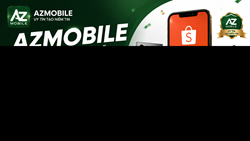 AZMOBILE chính thức ra mắt gian hàng Shopee Official Store